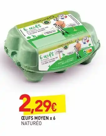 naturéO Oeufs moyen x6 offre