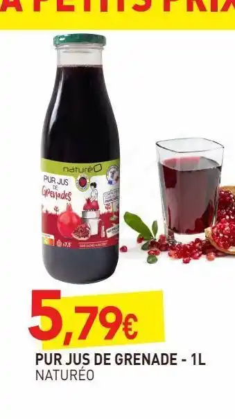 naturéO Pur jus de grenade 1l offre