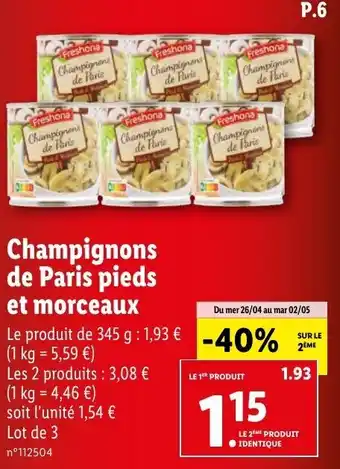 Lidl Champignons de paris pieds et morceaux offre