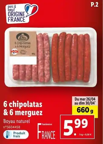 Lidl 6 chipolatas & 6 merguez offre