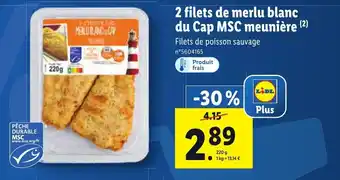 Lidl 2 filets de merlu blanc du cap MSC meunière offre