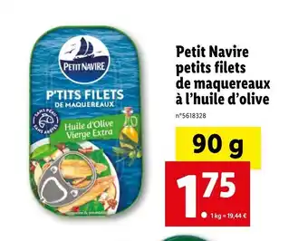 Lidl Petit navire petits filets de maquereaux à l'huile d'olive offre
