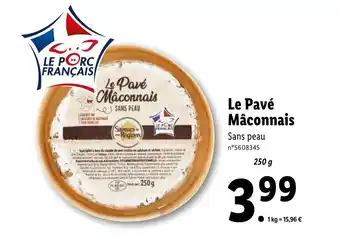 Lidl La pavé mâconnais offre