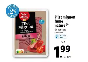 Lidl Filet mignon fumé nature offre