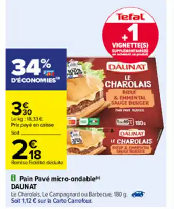 Carrefour Pain Pavé Micro-Ondable offre