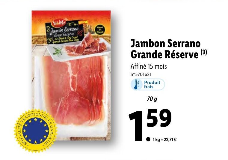 Promo Jambon serrano grande réserve chez Lidl