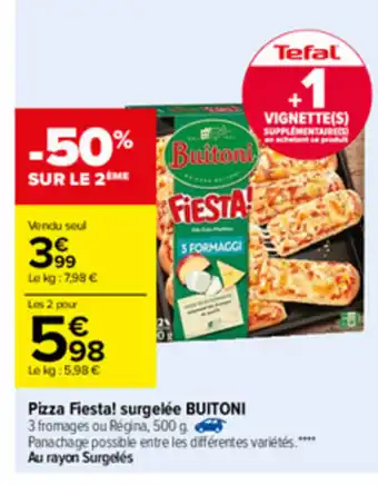 Pizza Fiesta! Surgelée Buitoni
