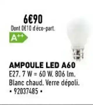 Brico Cash Ampoule LED A60 offre