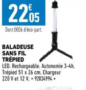 Brico Cash Baladeuse Sans Fil Trépied offre