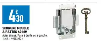 Brico Cash Serrure Meuble á Pattes 40 MM offre
