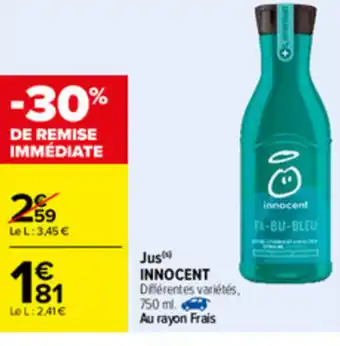 Carrefour Jus Innocent offre