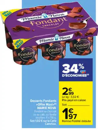 Carrefour Desserts Fondants offre