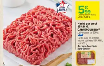 Carrefour Haché Pur bœ uf 15% M.G offre