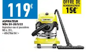 Brico Cash Aspirateur WD4-SV-20/5/22 offre