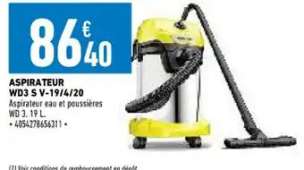 Brico Cash Aspirateur WD3 S V-19/4/20 offre