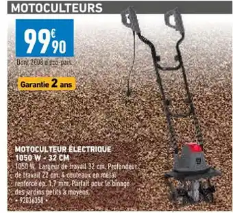 Brico Cash Motoculteur électrique 1050 W 32 CM offre
