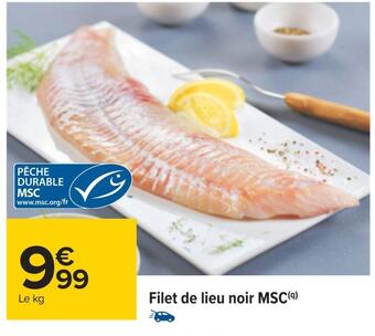 Carrefour Filet de lieu noir msc offre