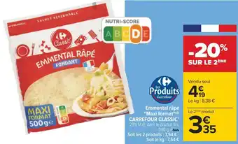 Carrefour Carrefour classic emmental râpé maxi format offre