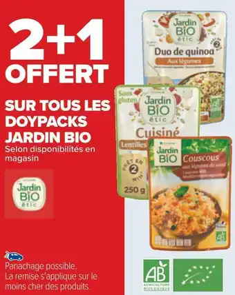 Carrefour Jardin bio 2+1 offert sur tous les doypacks jardin bio offre