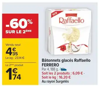 Carrefour Ferrero bâtonnets glacés raffaello offre