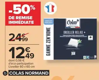 Carrefour Colas normand oreiller nuit relax offre