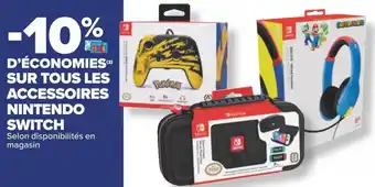 Carrefour Nintendo switch -10% d’économies sur tous les accessoires nintendo switch offre