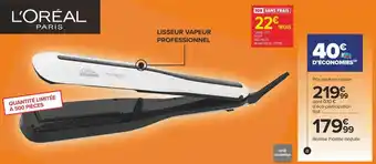 Carrefour Lisseur vapeur l'oréal blanc offre