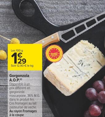 Carrefour Gorgonzola a.o.p offre