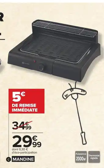 Carrefour Mandine barbecue électrique de table offre