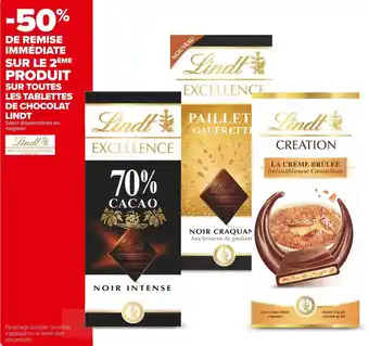 Carrefour Market Lindt -50% de remise immédiate immédiate sur le 2ème produit sur toutes les tablettes de chocolat lindt offre