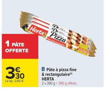 Carrefour Herta pâte à pizza fine & rectangulaire offre