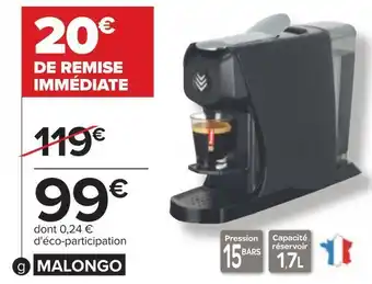 Carrefour Malongo machine à expresso offre