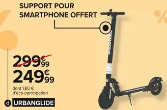 Carrefour Market Urbanglide trottinette électrique offre