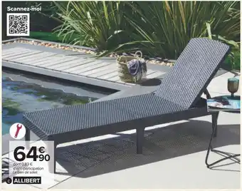Carrefour Allibert bain de soleil lola offre