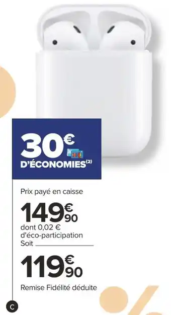 Carrefour Apple écouteurs sans fil airpods 2 avec boîtier de charg offre
