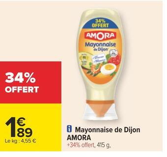 Carrefour Amora mayonnaise de dijon offre