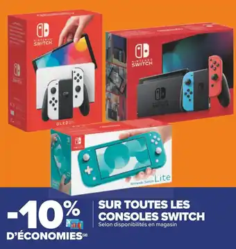 Carrefour Switch -10% d’économies sur toutes les consoles switch offre