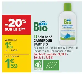 Carrefour Carrefour baby bio soin bébé offre