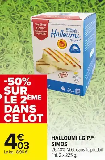 Carrefour Market Simos halloumi i.g.p. offre