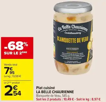 Carrefour Market La belle chaurienne plat cuisiné offre