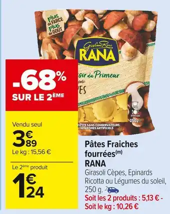 Carrefour Market Rana pâtes fraiches fourrées offre
