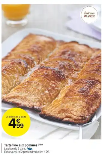 Carrefour Market Tarte fine aux pommes offre
