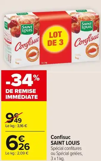 Carrefour Market Saint louis confisuc offre