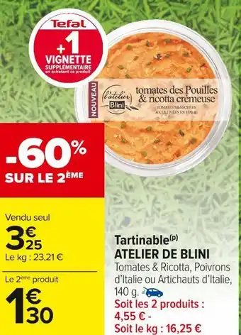 Carrefour Market Atelier de blini tartinable offre