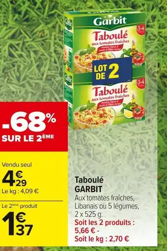 Carrefour Market Garbit taboulé offre