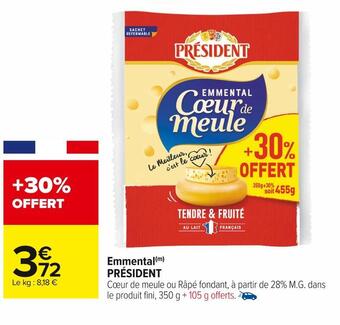 Carrefour Market Président emmental offre
