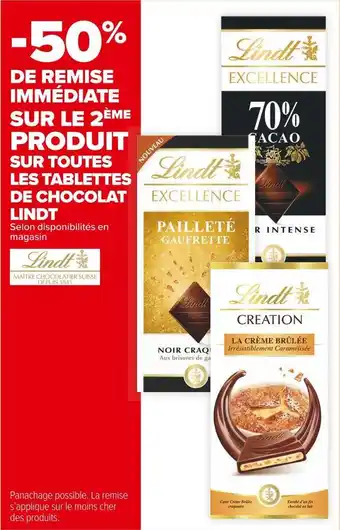Carrefour Market Lindt -50% de remise immédiate sur le 2ème produit sur toutes les tablettes de chocolat lindt offre