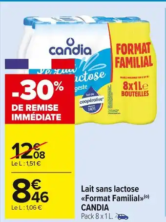 Carrefour Market Candia lait sans lactose format familial offre