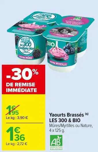 Les 300 & bio yaourts brassés