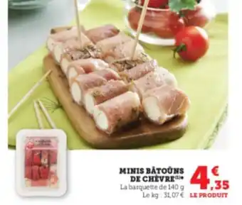 Super U Minis bâtoûns de chèvre offre